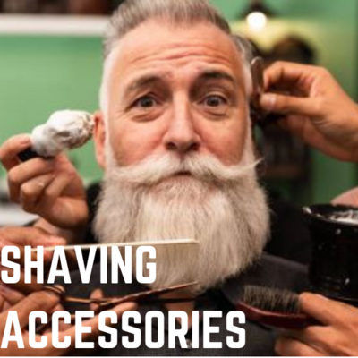 B-SHAVING ACCESSORIES